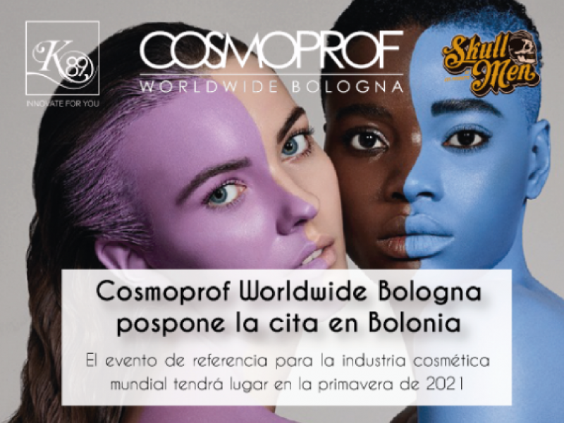 COSMOPROF POSPONE LA FECHA DE BOLONIA PARA 2021